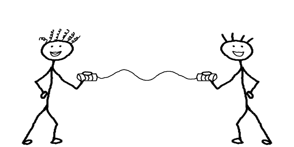 2 stick figures talking through 2 tin cans connected together with a string.
